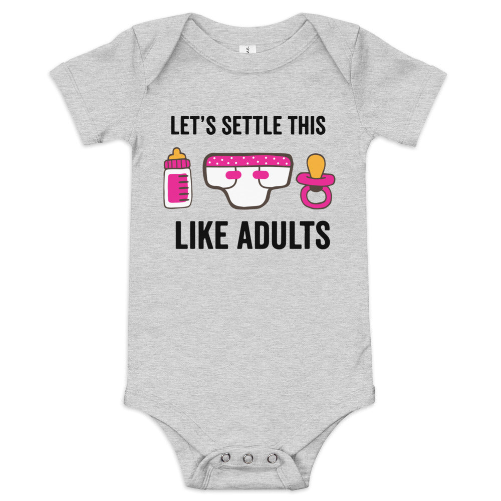 Let's Settle This Like Adults (Girl)