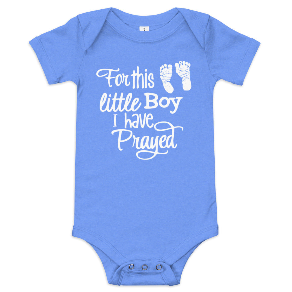 For This Little Boy I Have Prayed (W) (Boy)
