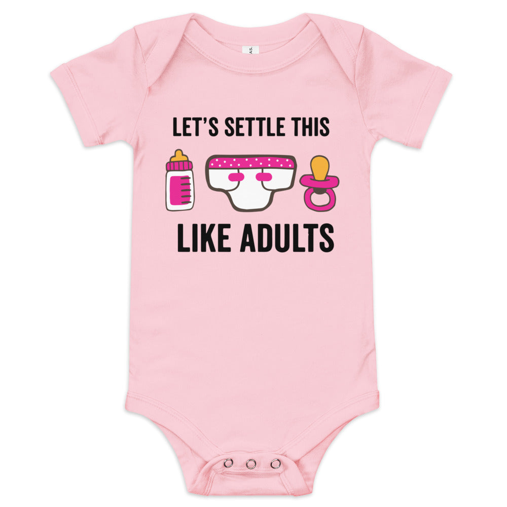 Let's Settle This Like Adults (Girl)