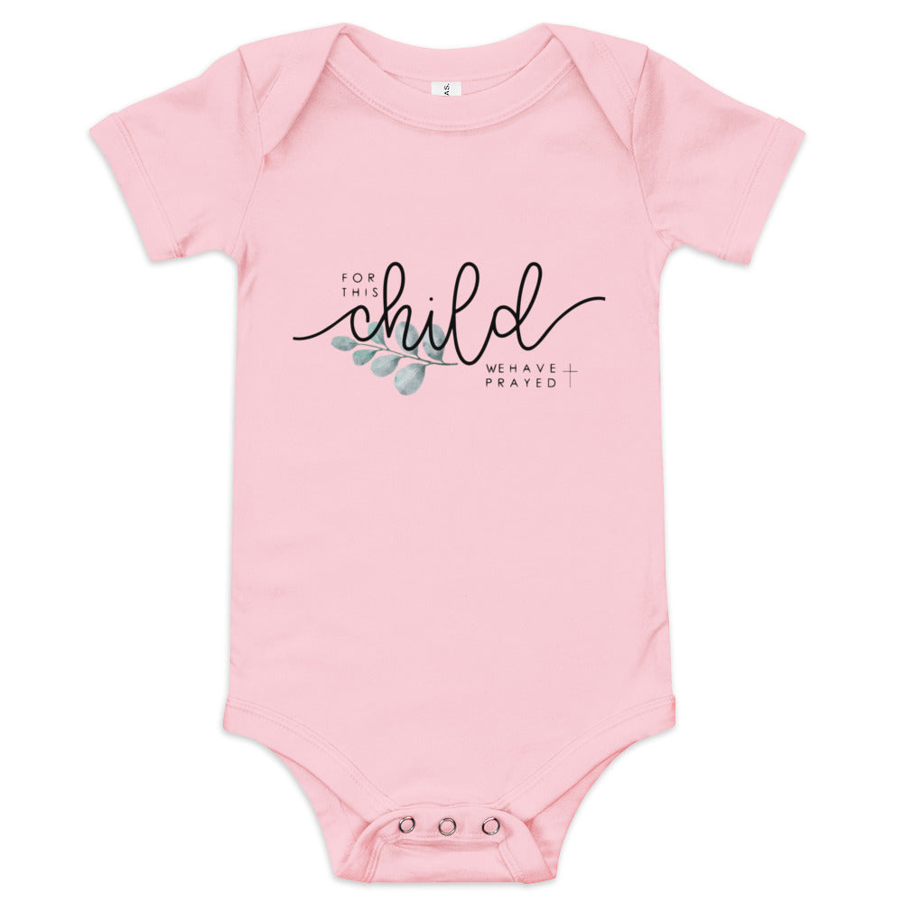 For This Child We Have Prayed (Unisex)