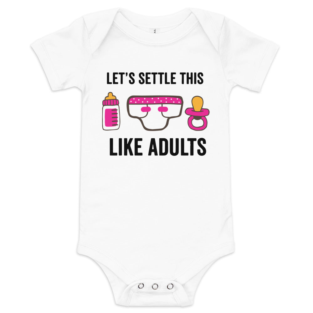 Let's Settle This Like Adults (Girl)