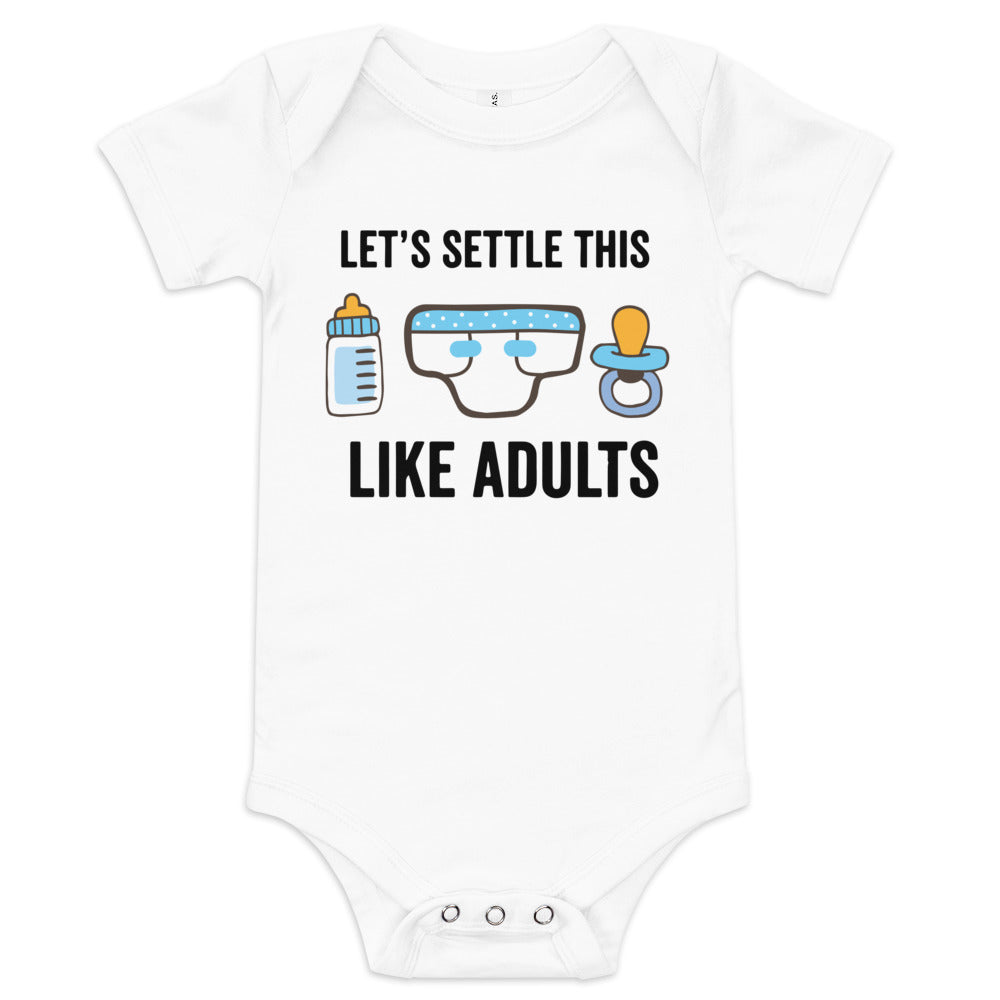 Let's Settle This Like Adults (Boy)