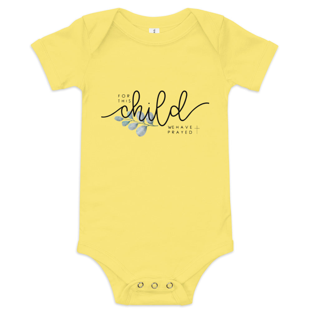 For This Child We Have Prayed (Unisex)