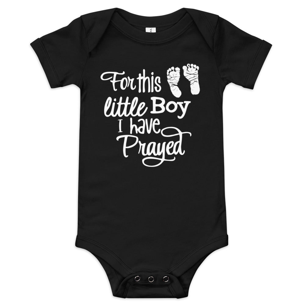 For This Little Boy I Have Prayed (W) (Boy)