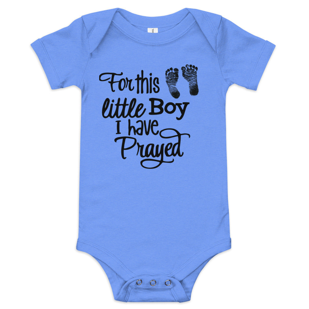 For This Little Boy I Have Prayed (Boy)
