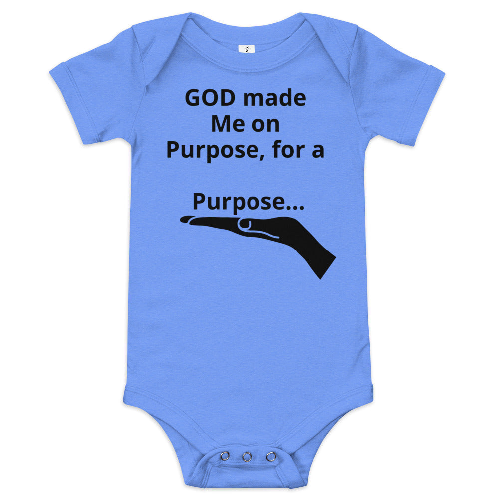 GOD made Me on Purpose for a Purpose (Unisex)