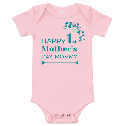 Happy 1st Mother's Day...Mommy (Unisex)